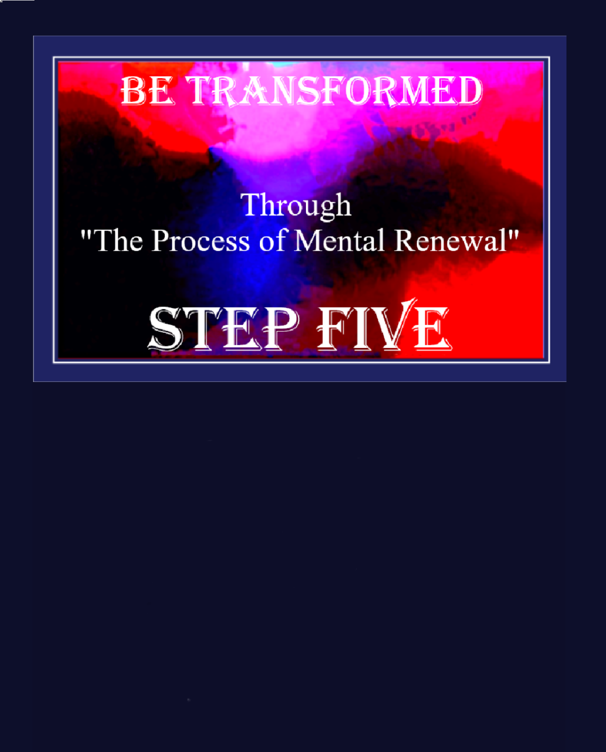5th Step of Training – TruthQuest International LLC; Bible Study Network